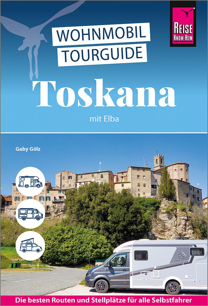 Wohnmobil-Tourguide Toskana mit Elba 2025 Cover