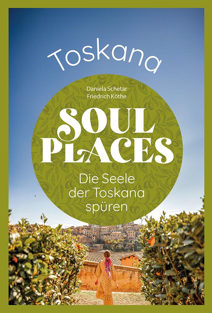 Soul Places Toskana 2025 Cover
